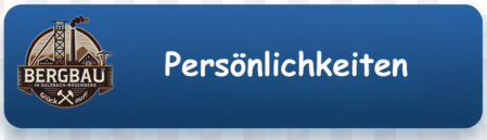 Persönlichkeiten im Bergbau